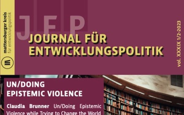 Bild zu Neuerscheinung: &bdquo;Undoing Epistemic Violence in Academic Knowledge Production through Survivor&rsquo;s Participation&ldquo;, verfasst vom Farida Global Writing Collective 